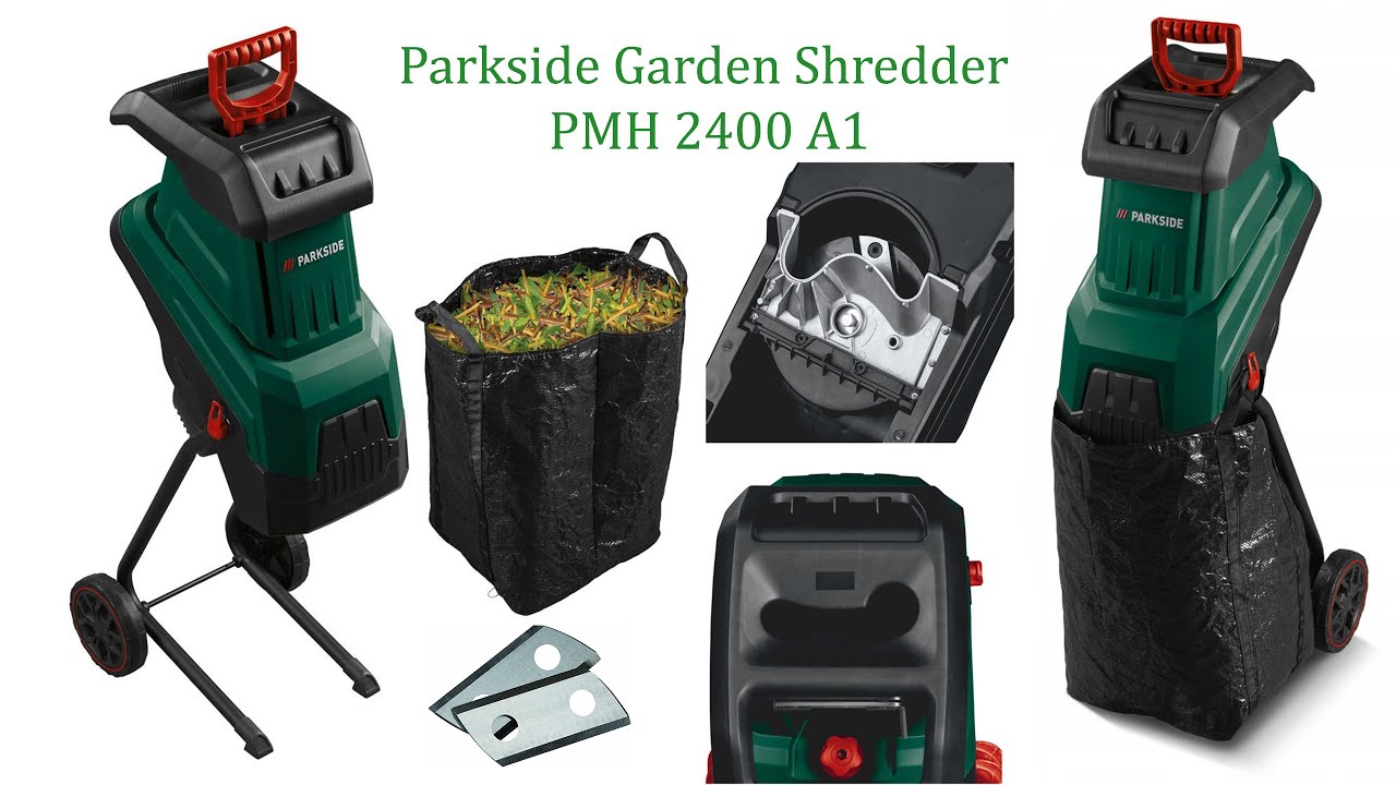 Parkside Garden Shredder PMH 2400 A1 - PEMH 2400 C4