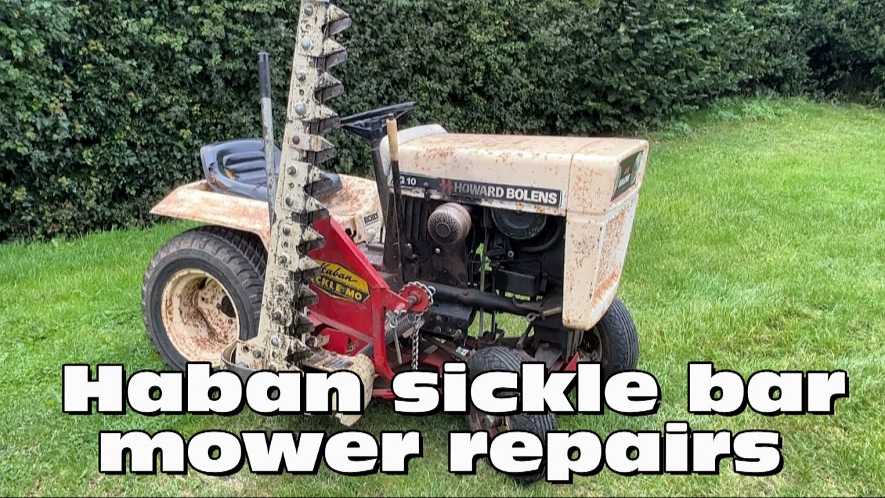 Haban sickle bar mower repair