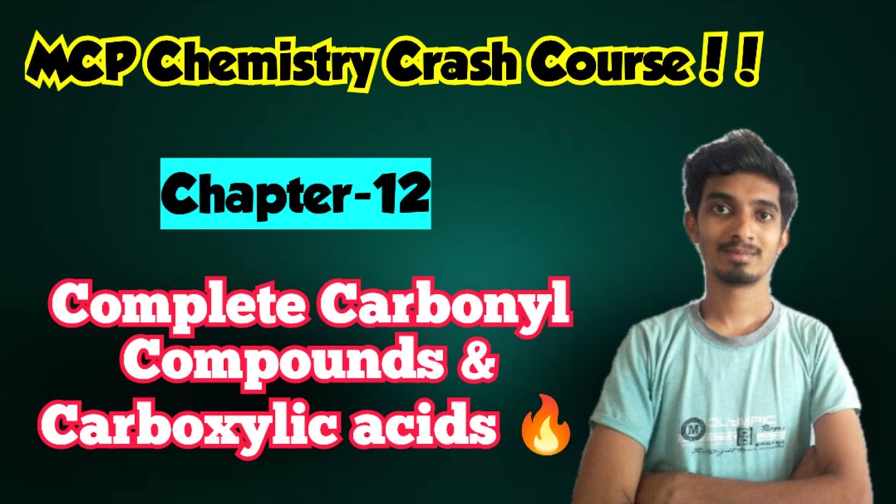 MCP Chemistry Crash course|Carbonyl Compounds and Carboxylic Acids in One Shot|TN Class12!!