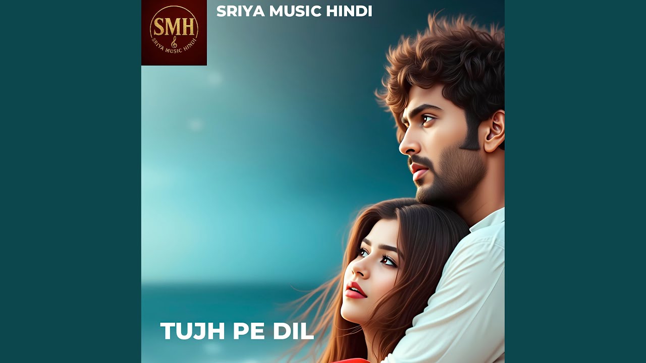 TUJH PE DIL