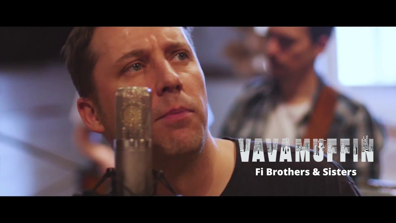 Vavamuffin - Fi Brothers & Sisters (Official Video)