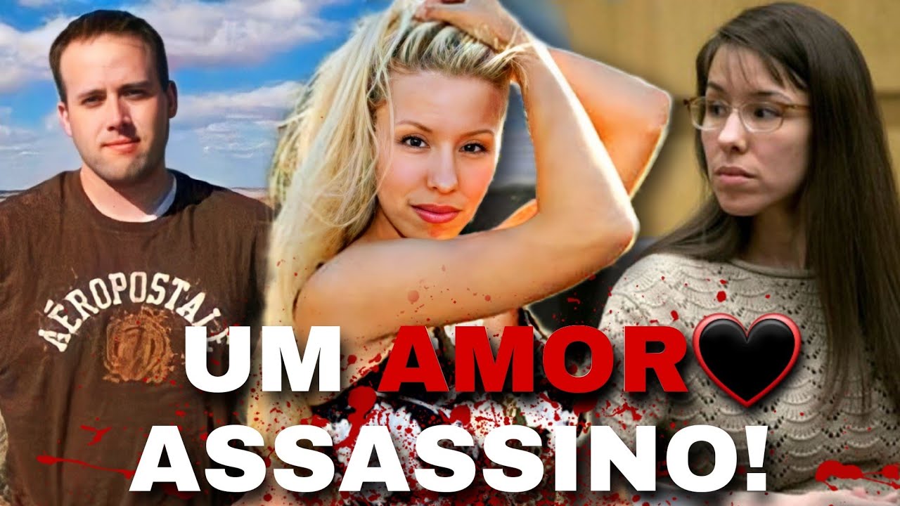 O AMOR MATA, LITERALMENTE | JODI ARIAS & TREVIS ALEXANDER