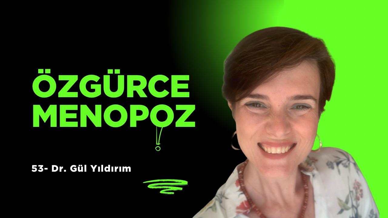 53- Dr. Gül Yıldırım