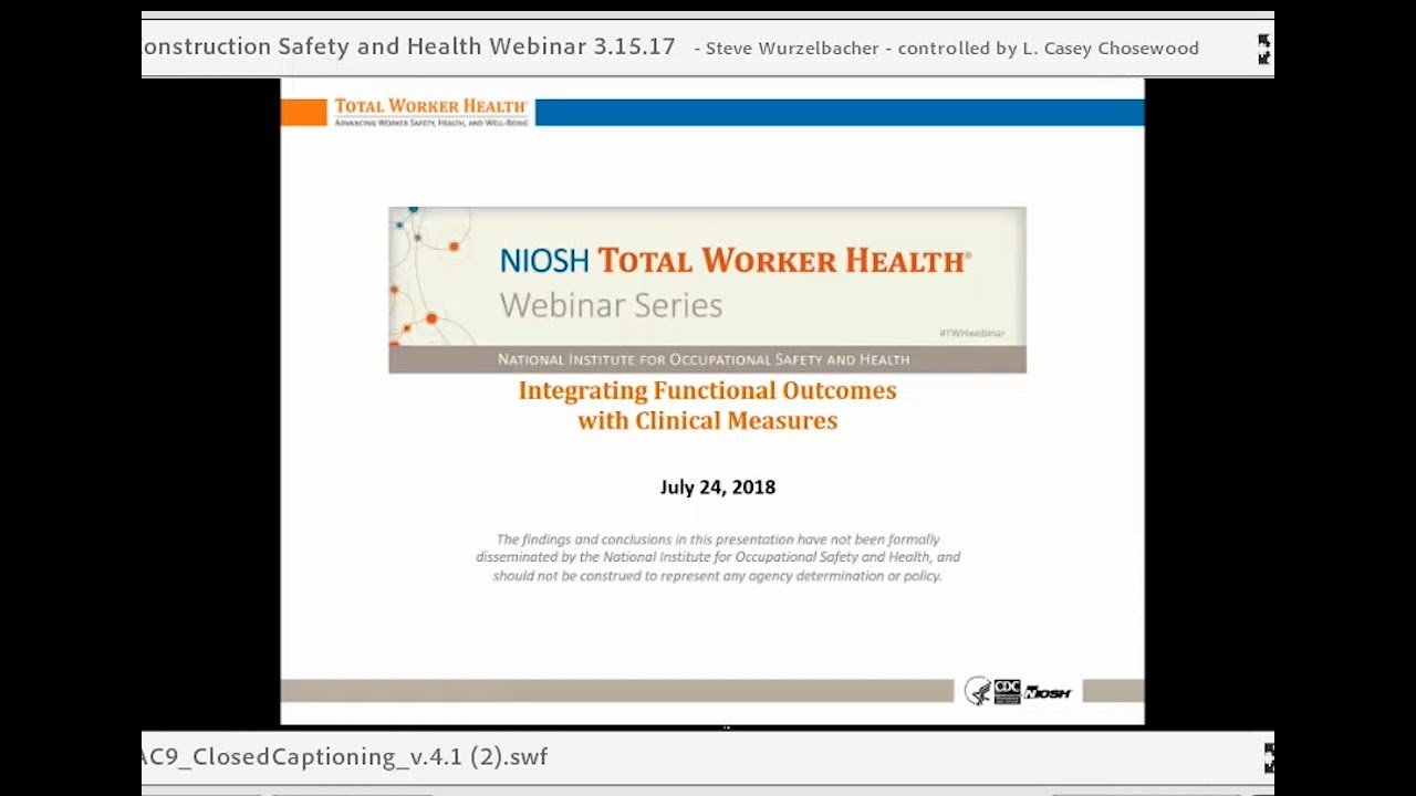 NIOSH Total Worker Health&reg; Webinar Series: Integrating Functional Outcomes with Clinical Measures