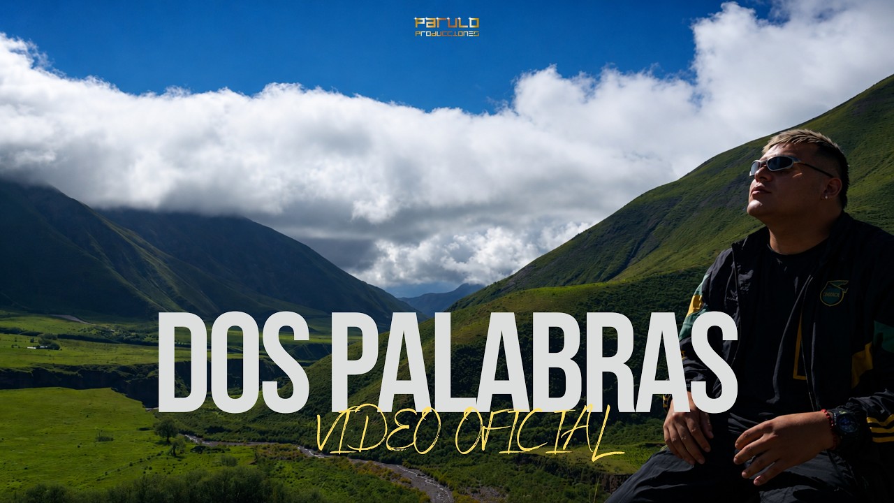 Dos Palabras - La Base (Video Oficial)