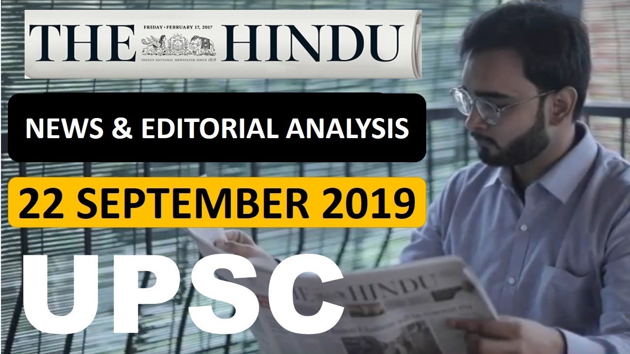 22 September 2019 The Hindu Newspaper & EDITORIAL Analysis | Daily Current Affairs