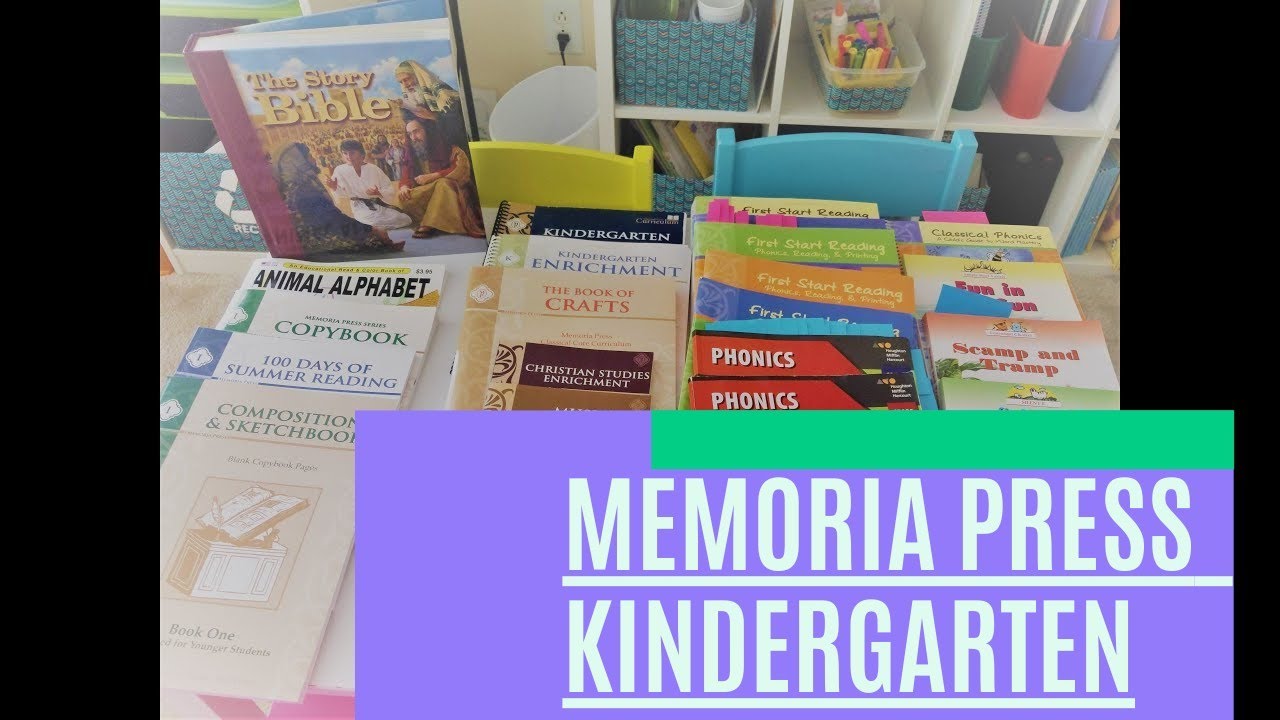 Memoria Press Kindergarten Curriculum