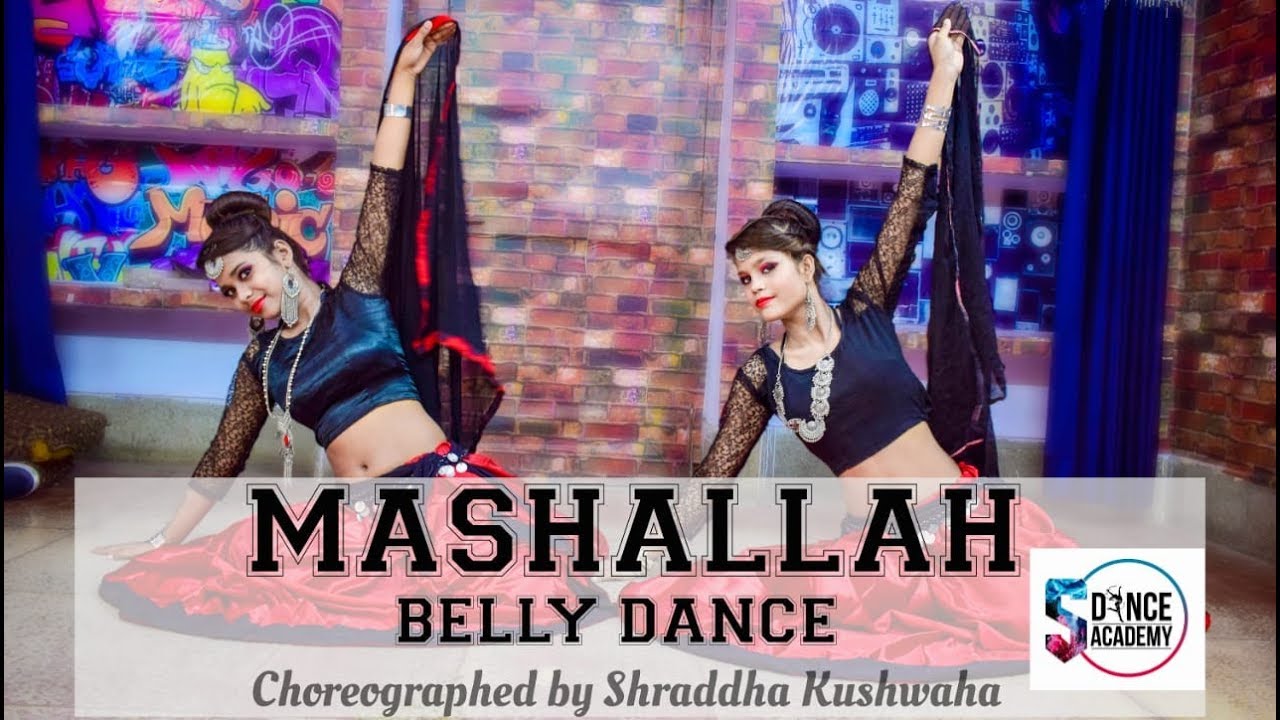 Belly dance // Mashallah - ek tha tiger  /salman khan / katrina kaif// choreographer shraddha /
