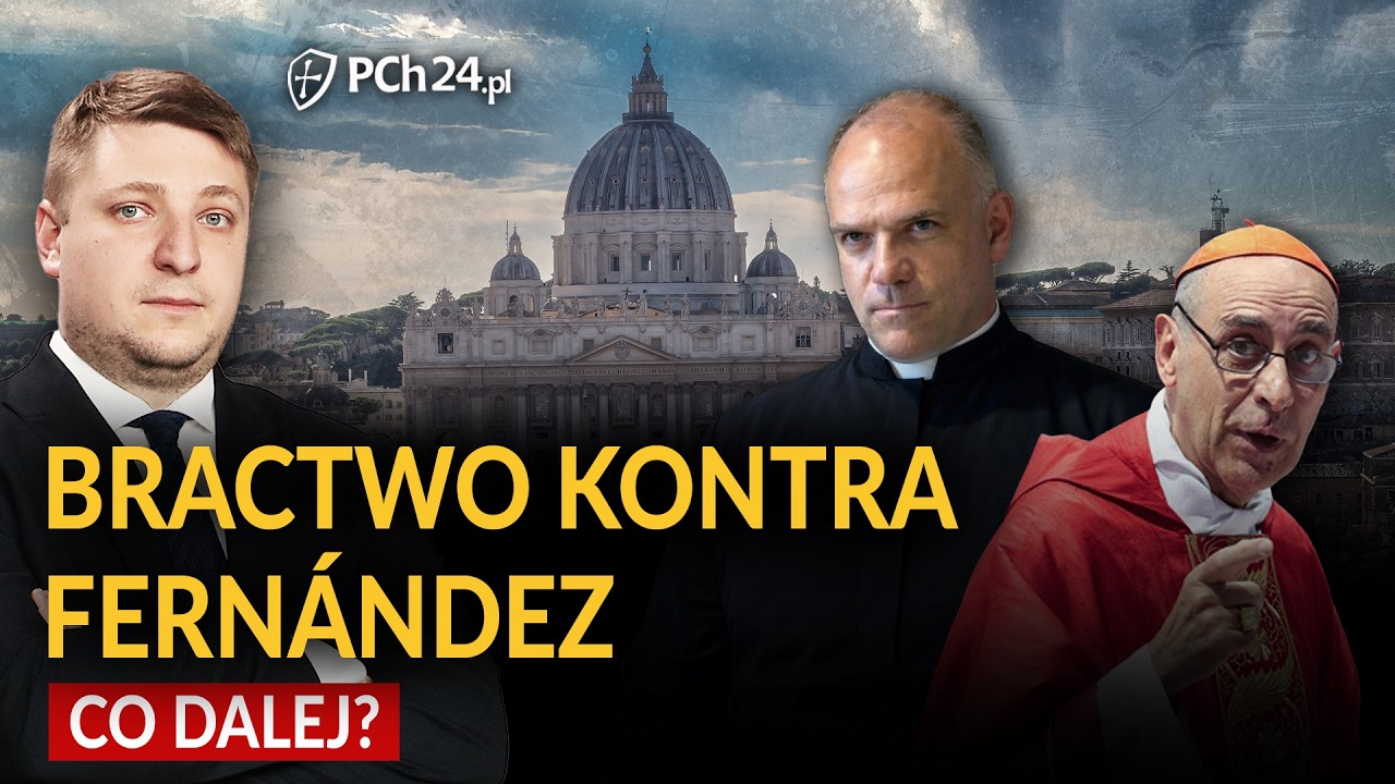 BRACTWO ŚW. PIUSA X KONTRA KARD. FERNANDEZ. CO DALEJ?