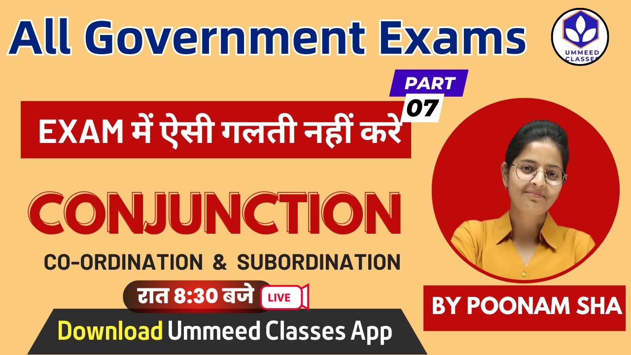 Conjunctions Part 7 || Begginer to Intermediate ||  By Poonam Sha #coordination #subordination