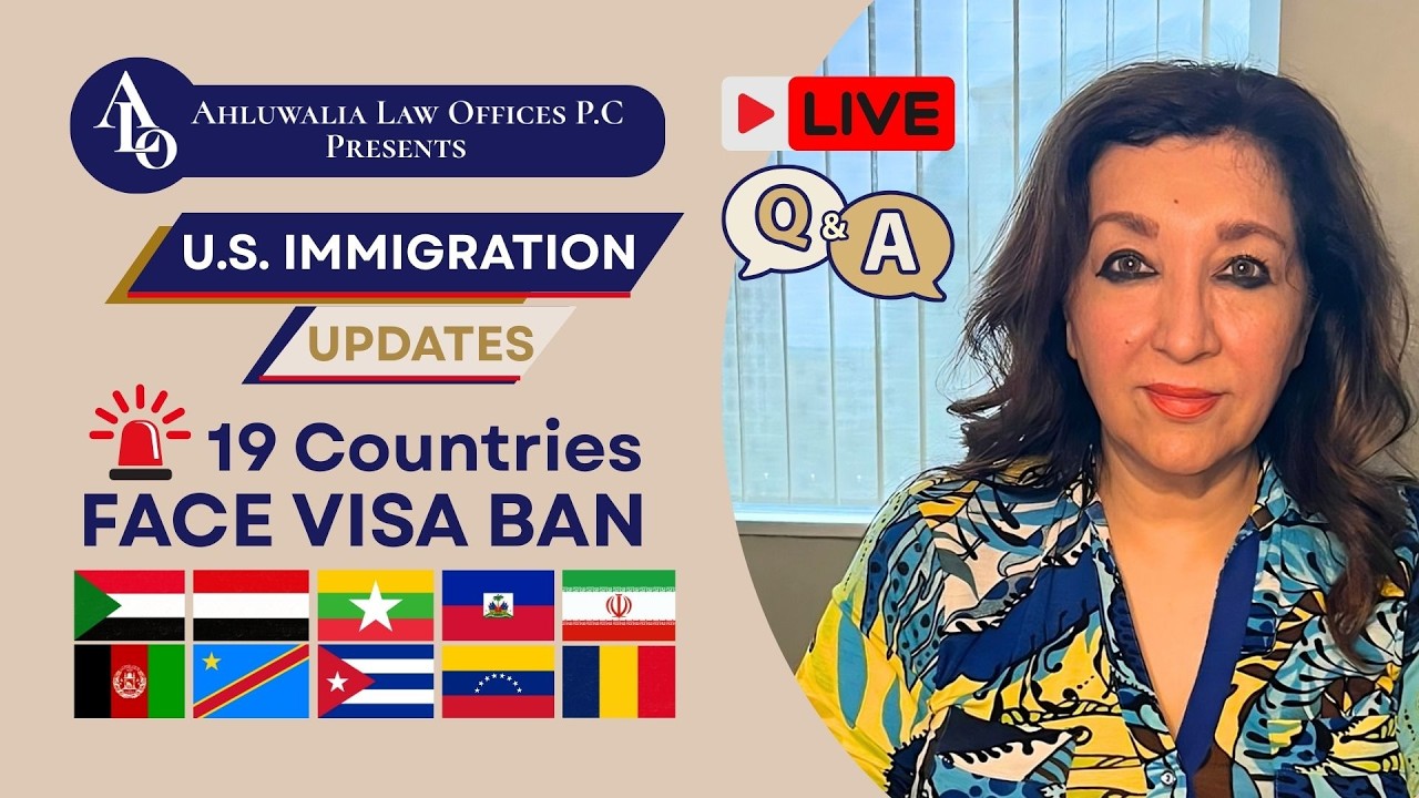 New U.S. Immigration Restrictions for 19 Countries Explained (Live Attorney Q&A) #AskPallaviAQues