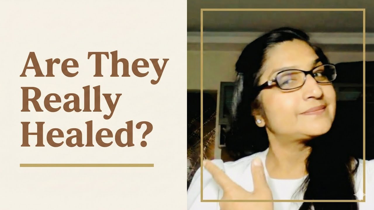 How to Know If Someone Is Truly Healed (Not Repeating Old Relationship Patterns)