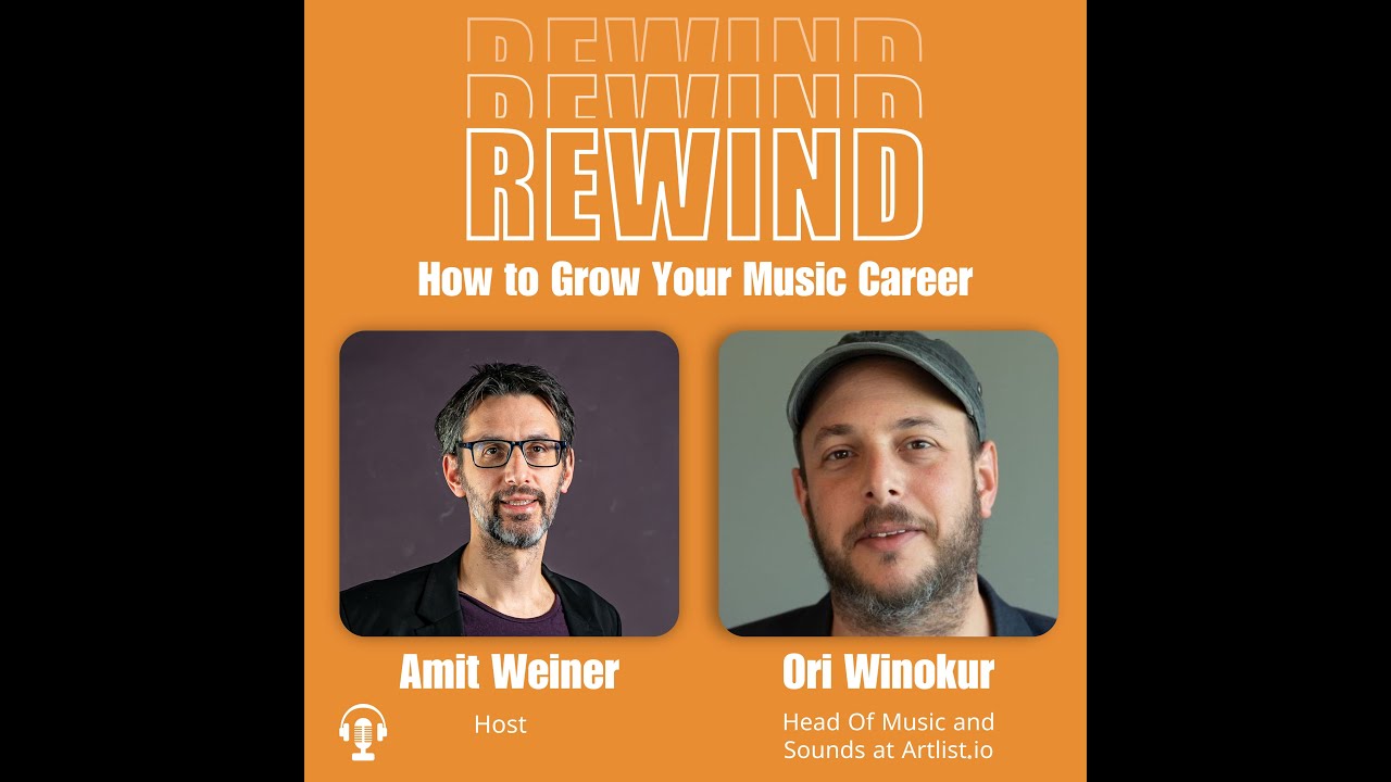 11 | What is Artlist, With Ori Winokur, Head of Music at Artlist.io