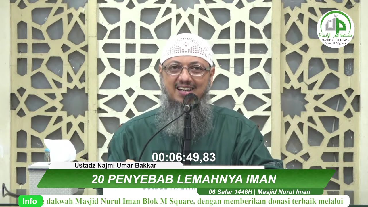 20 Penyebab Lemahnya Iman - Ustadz Najmi Umar Bakkar