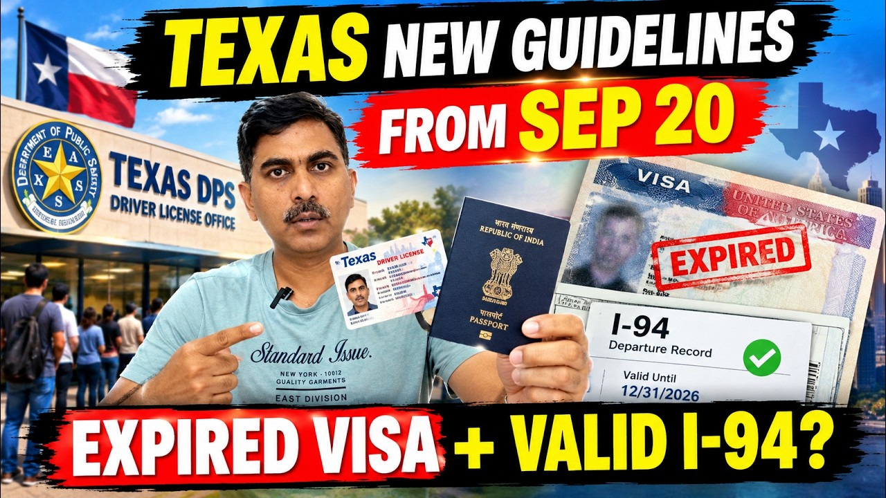 Texas New Driver License Guidelines From September 20 | Expired US Visa + Valid I-94 Accepted?