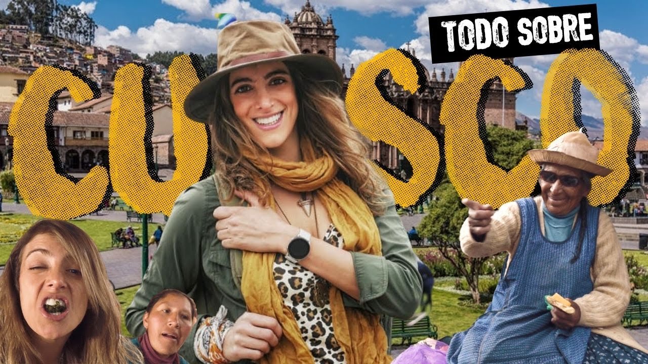 CUSCO |  Imperdibles de la ciudad Inca de Cuzco y todo lo que necesitas saber!