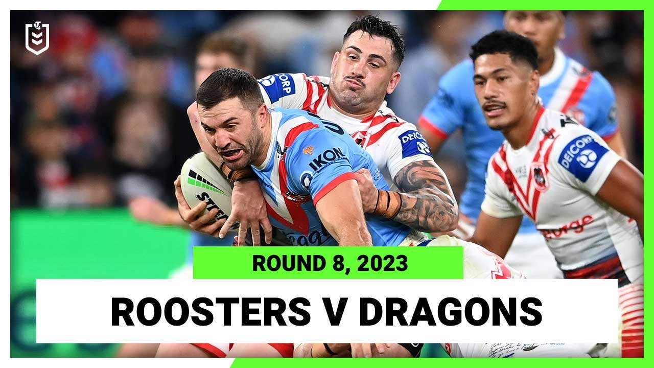 NRL Highlights | Sydney Roosters v St George Illawarra Dragons | NRL Round 8 | Full Match Replay
