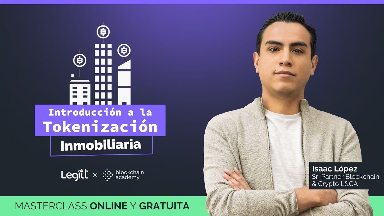 🏠 Masterclass: Introducción a la TOKENIZACIÓN INMOBILIARIA