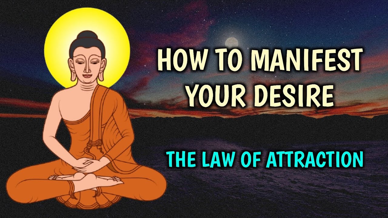 MANIFEST YOUR DESIRE | The law of attraction explained | New buddha story |