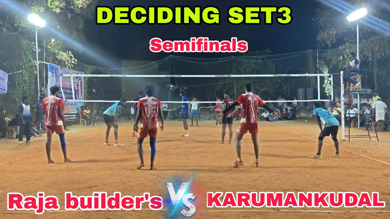 Set3 Deciding set❗ RAJA BUILDER'S 🆚 KARUMANKUDAL ❗ Semifinals 