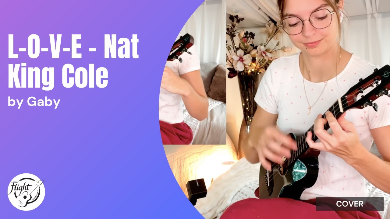 L-O-V-E by Nat King Cole (Ukulele Cover)