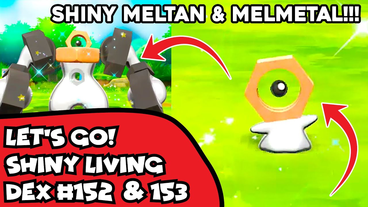 Live Shiny Meltan & Shiny Melmetal in Pokemon Let's Go! Pikachu!!