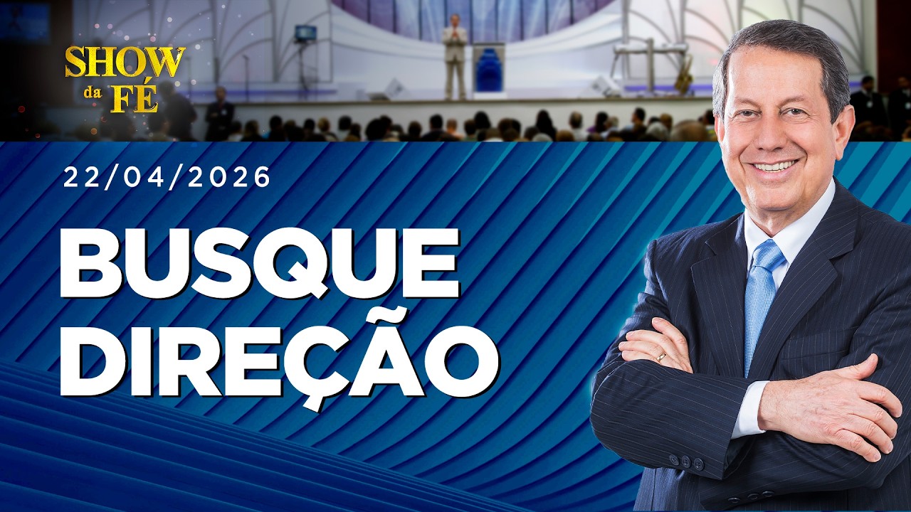 Show da F&eacute; AO VIVO,S&aacute;bado &agrave;s 18H (11/04/26)