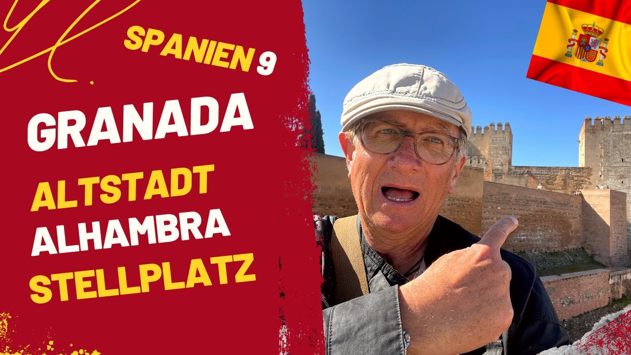 Spanien 9 | Magisches Granada