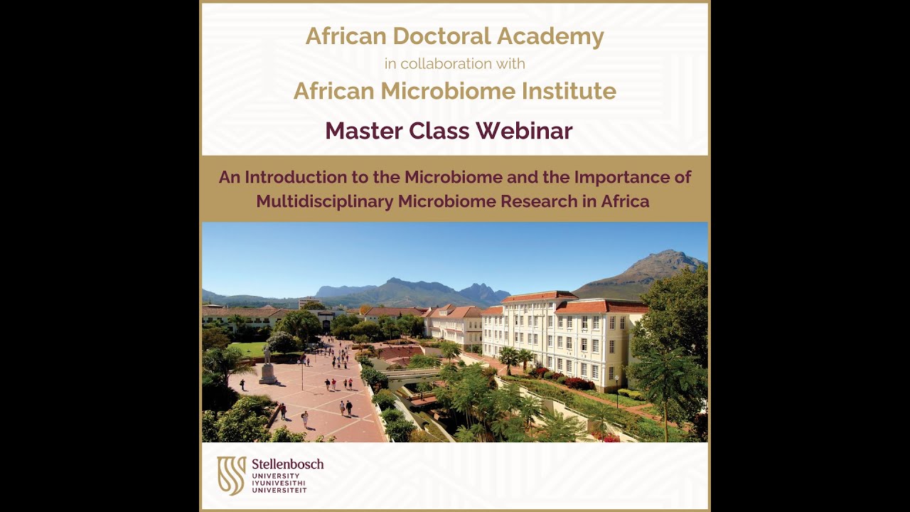 Introduction to the Microbiome & the Importance of Multidisciplinary Microbiome Research in Africa