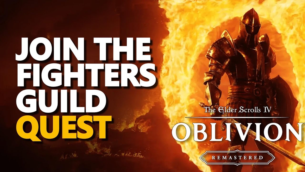 Join the Fighters Guild The Elder Scrolls IV Oblivion Remastered