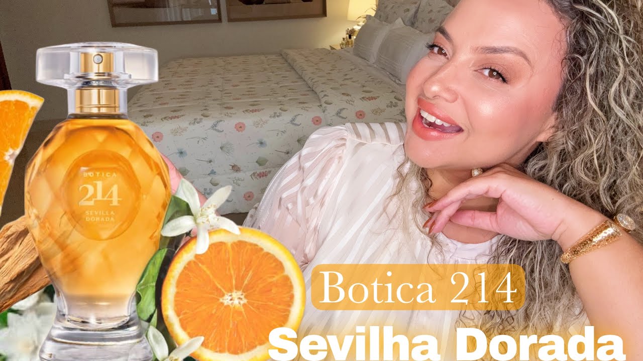 Botica 214 Sevilha Dorada - O Boticário