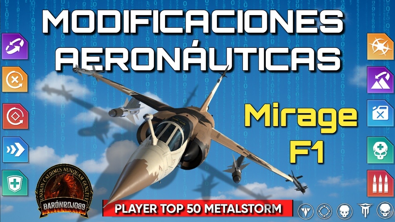 METALSTORM - 🛠️ ¡POTENCIA OCULTA! | GUÍA de MODIFICACIONES para el MIRAGE F1 en METALSTORM