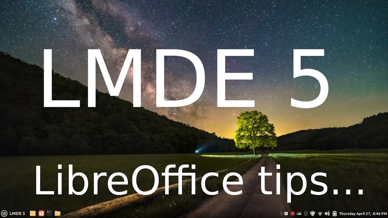 LMDE 5 - Cinnamon - LibreOffice & Dictionary tips.