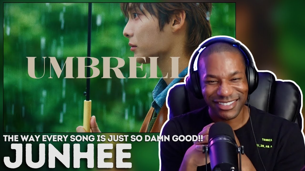 JUNHEE | 'Umbrella' MV & Album REACTION | The way every song is SO good!!