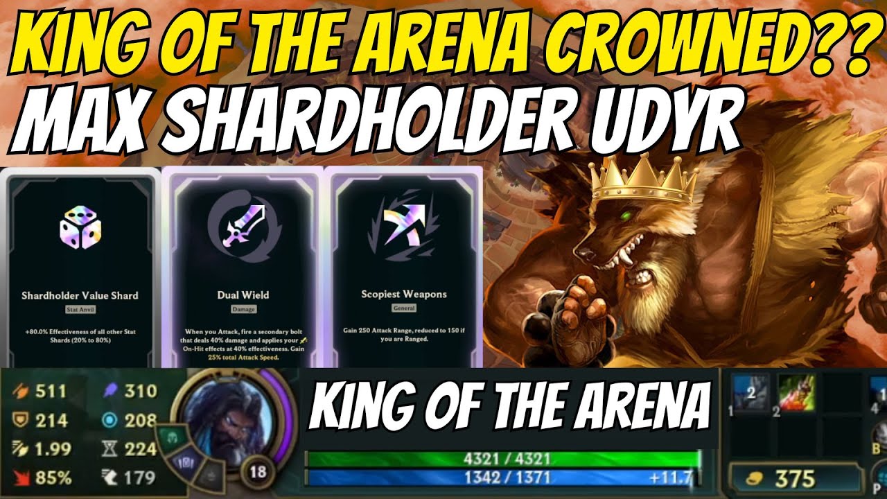 MAX Shardholder on Udyr | Every Game Feels Like a Highroll on This Champ! | King Of The Arena