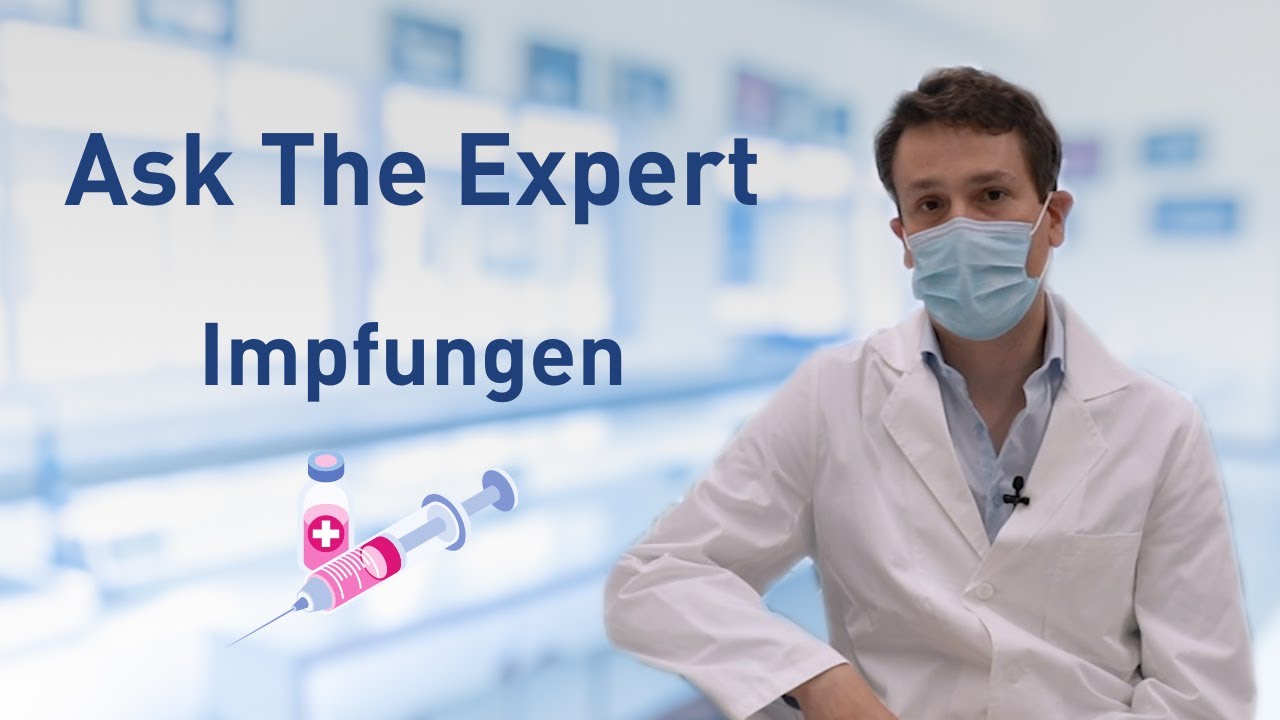 Ask the Expert &ndash; Impfungen