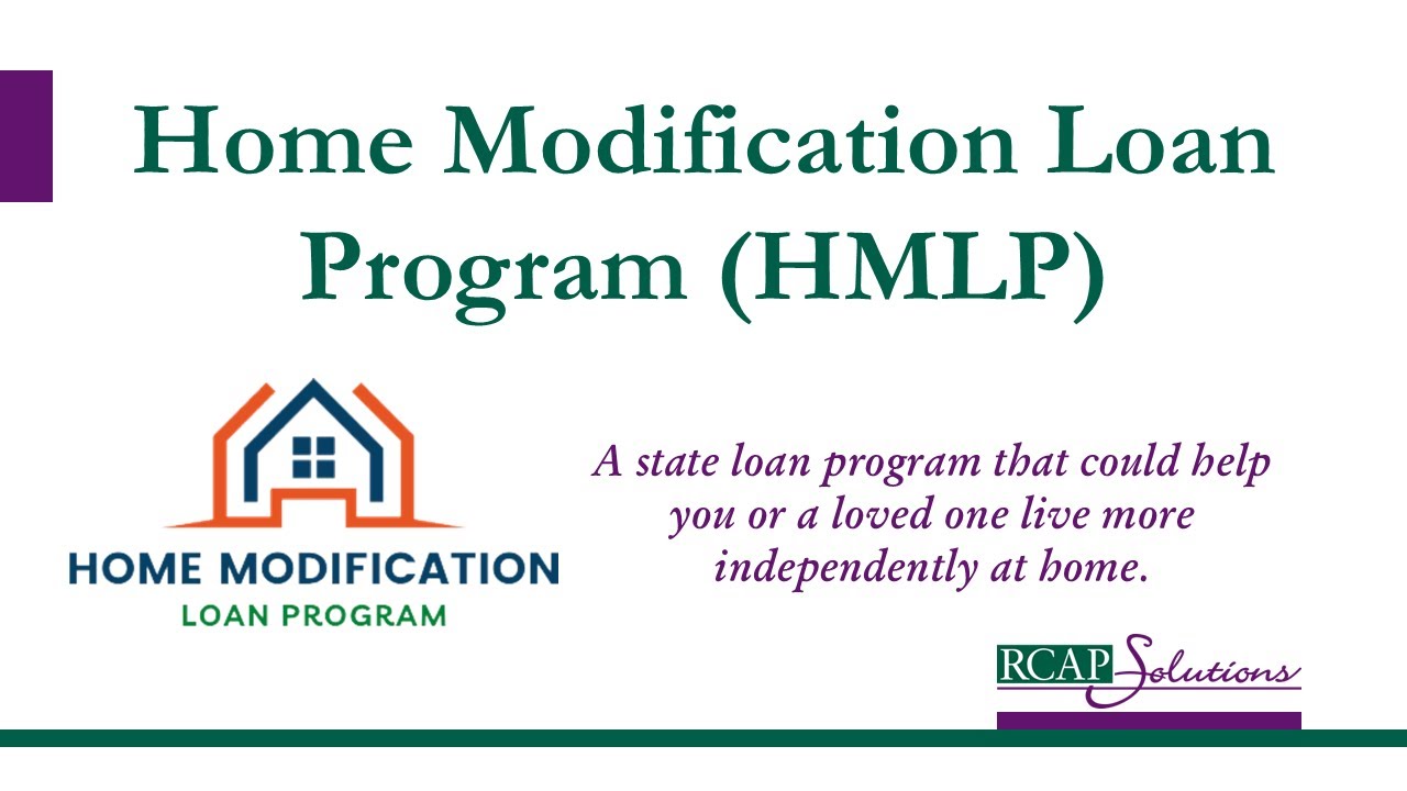 RCAP Solutions Virtual Presentation: Home Modification Loan Program (HMLP) Overview (08/06/2024)