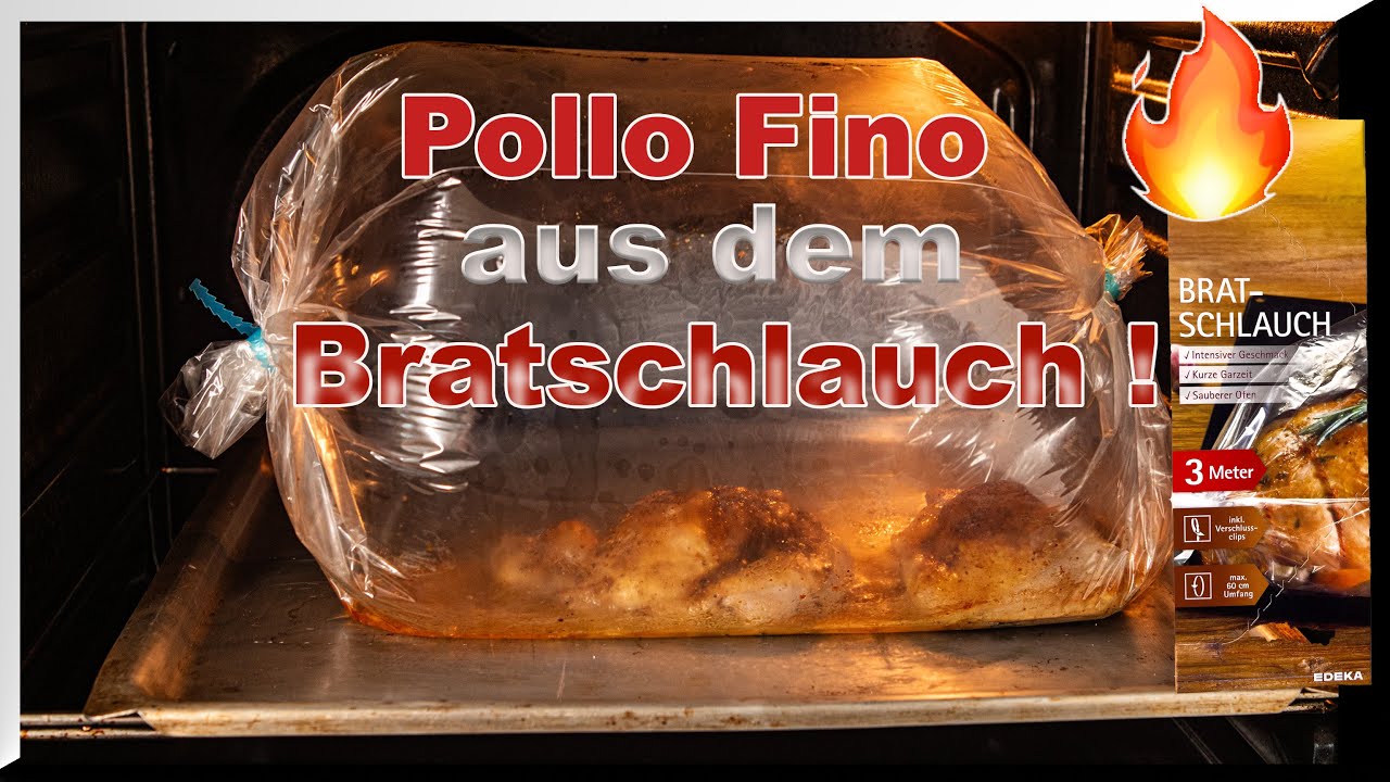 Saftiges leckeres H&auml;hnchen Pollo Fino im...aus dem Bratschlauch !