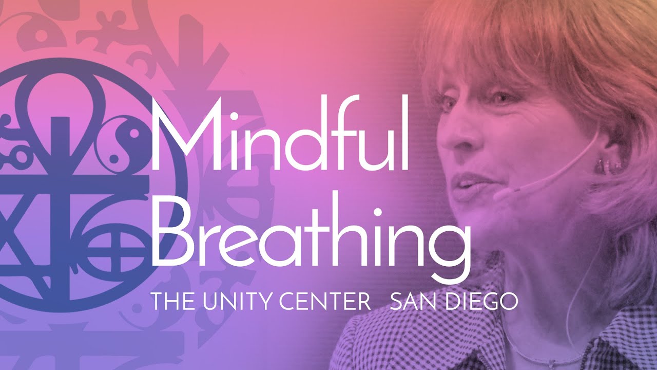 Mindful Breathing at The Unity Center
