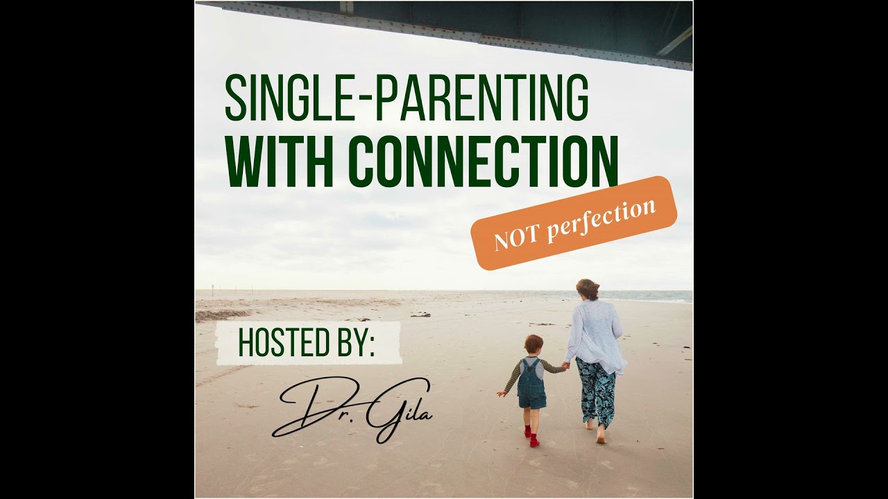 Trailer: 🌱 Single-Parenting with Connection (NOT Perfection)