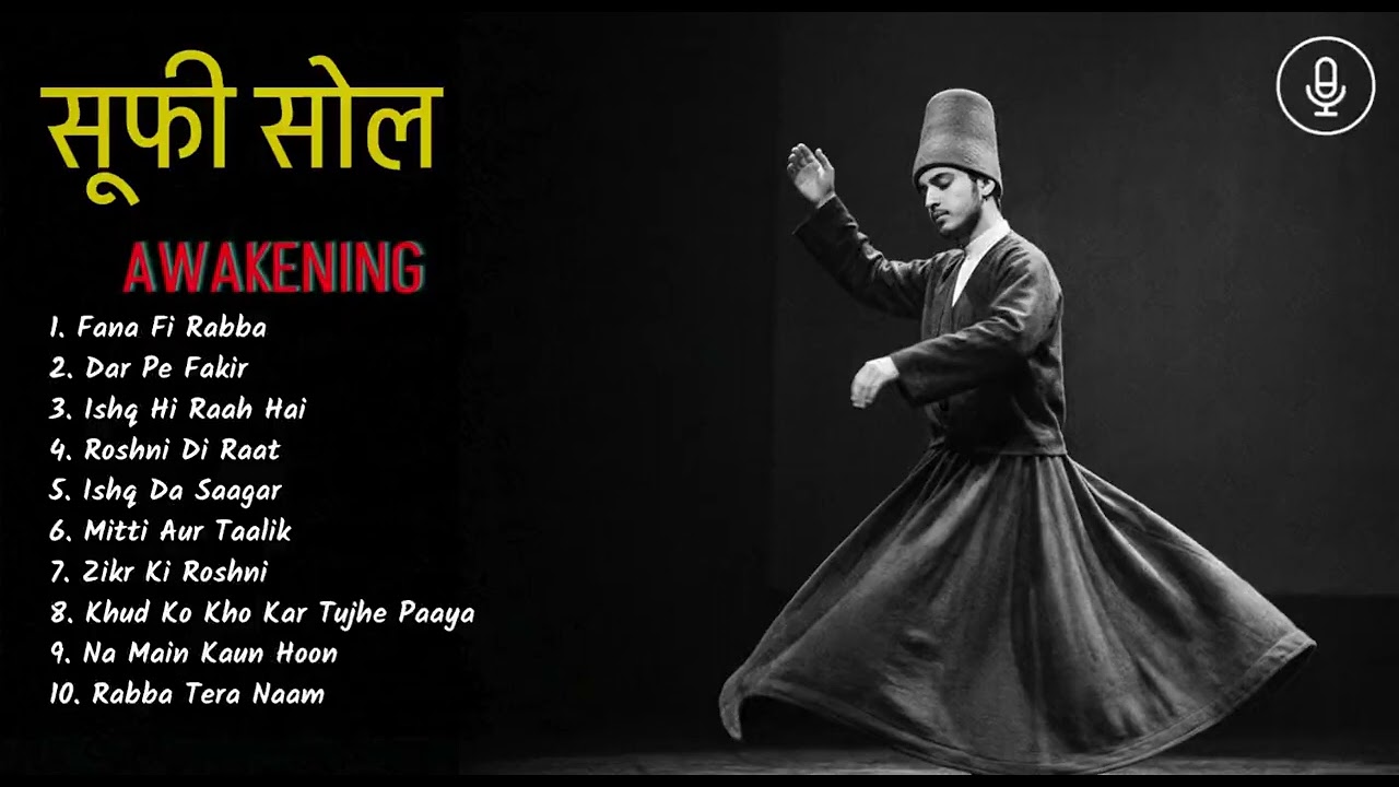 Best Late Night Sufi Hindi Songs to Relax Your Mind