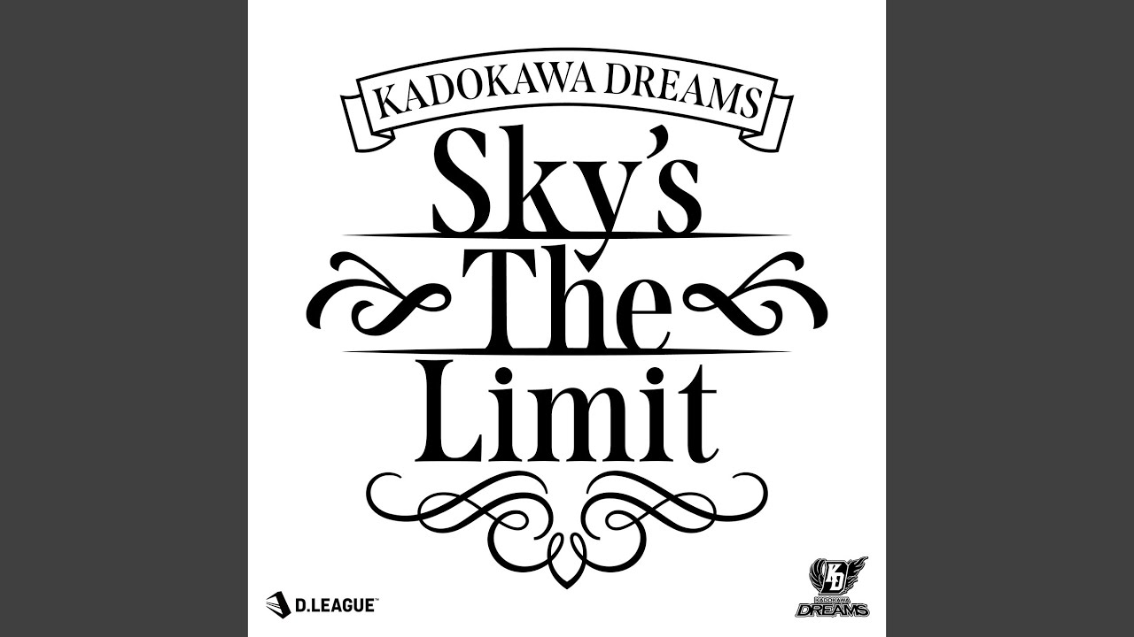 Sky’s The Limit