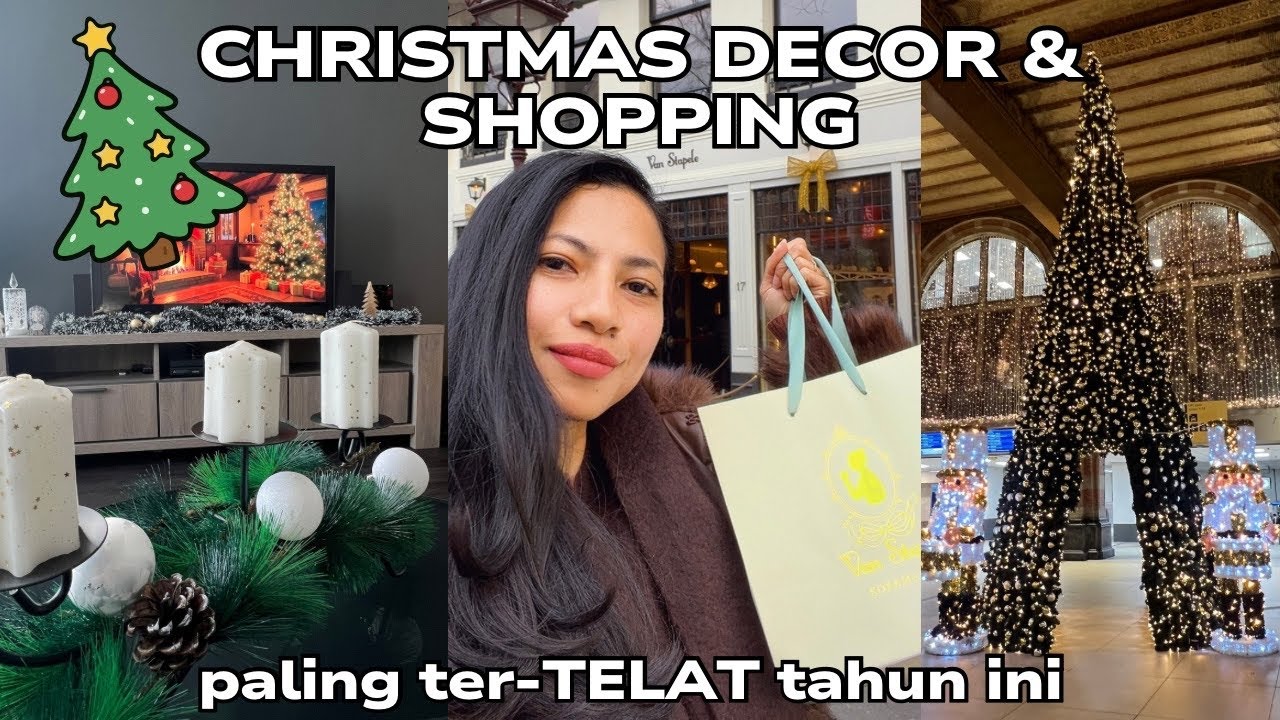 ASTAGA TELAAATT - Christmas Decor & Shopping Tahun Ini 😱😅 - Ga Apa Yang Penting JADI 🥰😁