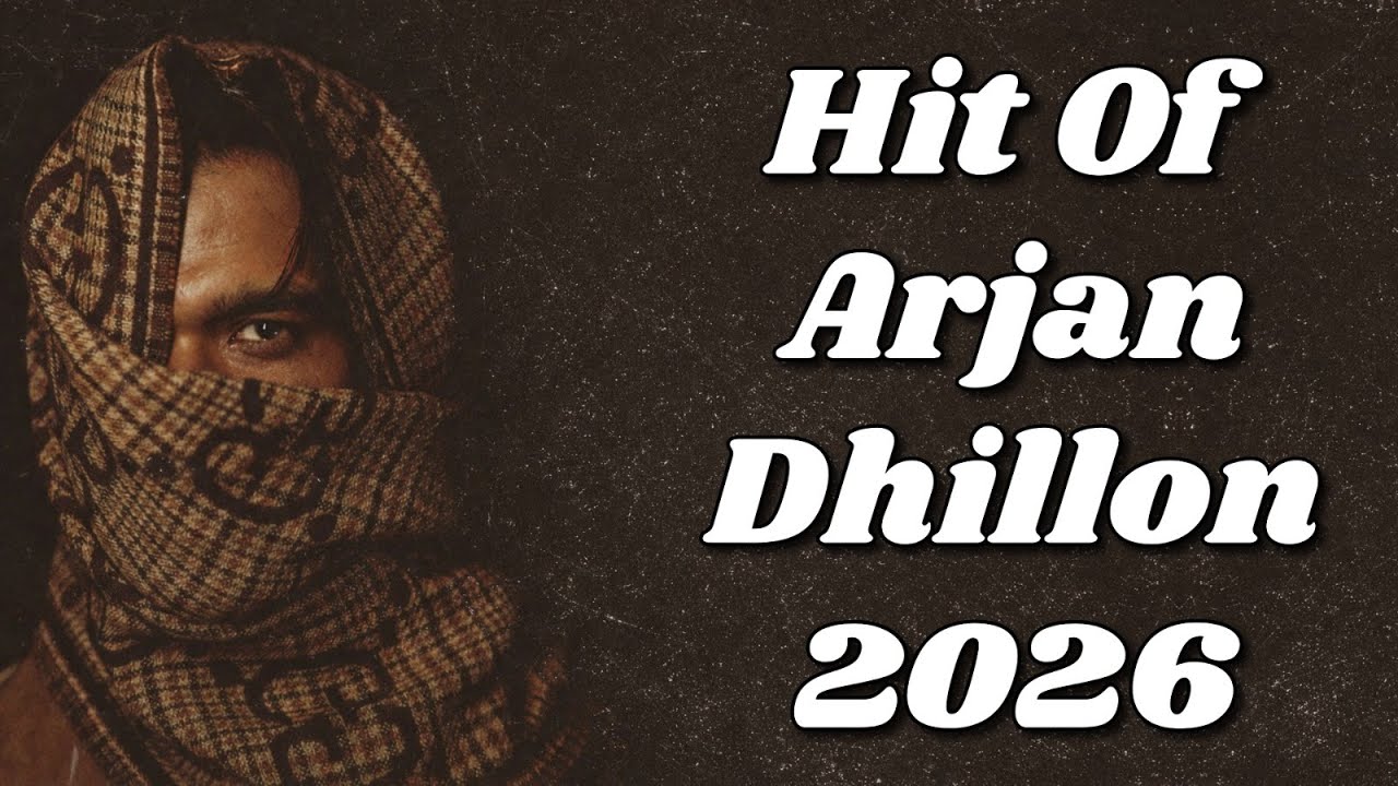 ARJAN DHILLON Mashup | Arjan Dhillon | Latest Punjabi Song 2026 | Arjan Dhillon Mashup 2026