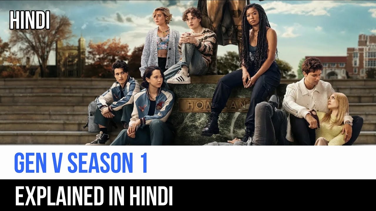 Gen V Season 1 Recap In Hindi | Gen V Season 1 Explained In Hindi | Captain Blue Pirate |