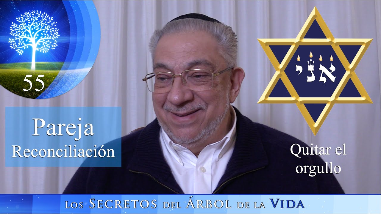 Kabbalah: Los secretos del árbol de la vida - clase 55