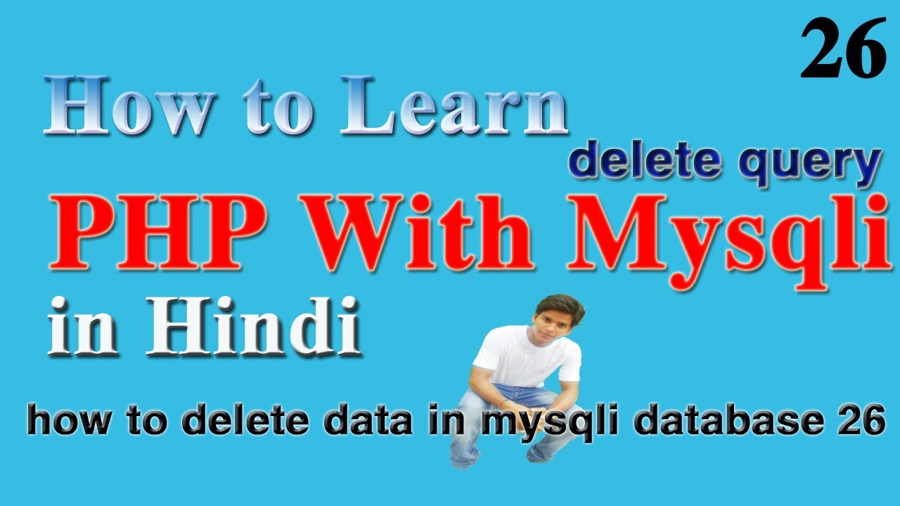how to delete record in mysqli database in php 26 of 30