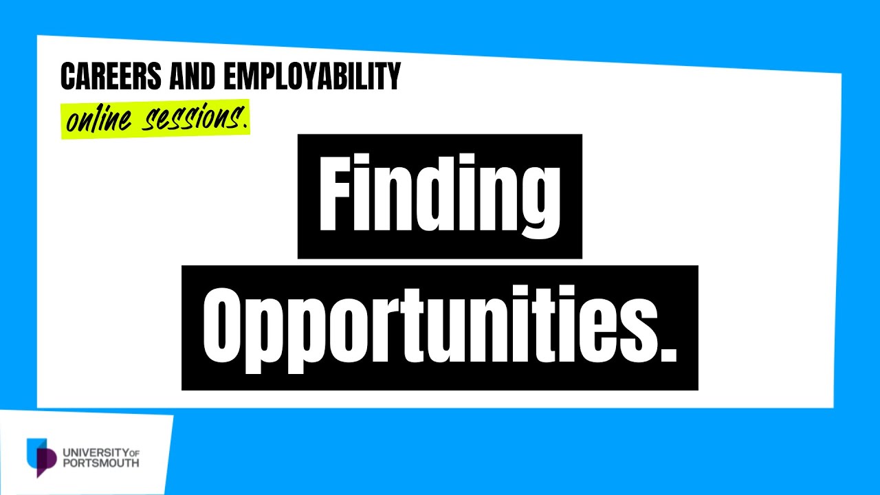 Finding Opportunities
