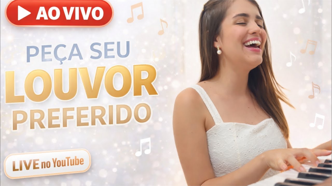 PEÇA SEU LOUVOR PREFERIDO