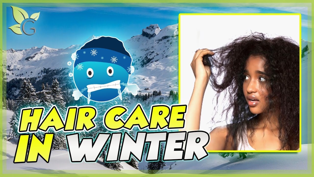 Keep your Natural Hair Moisturized in Winter – Full Regimen